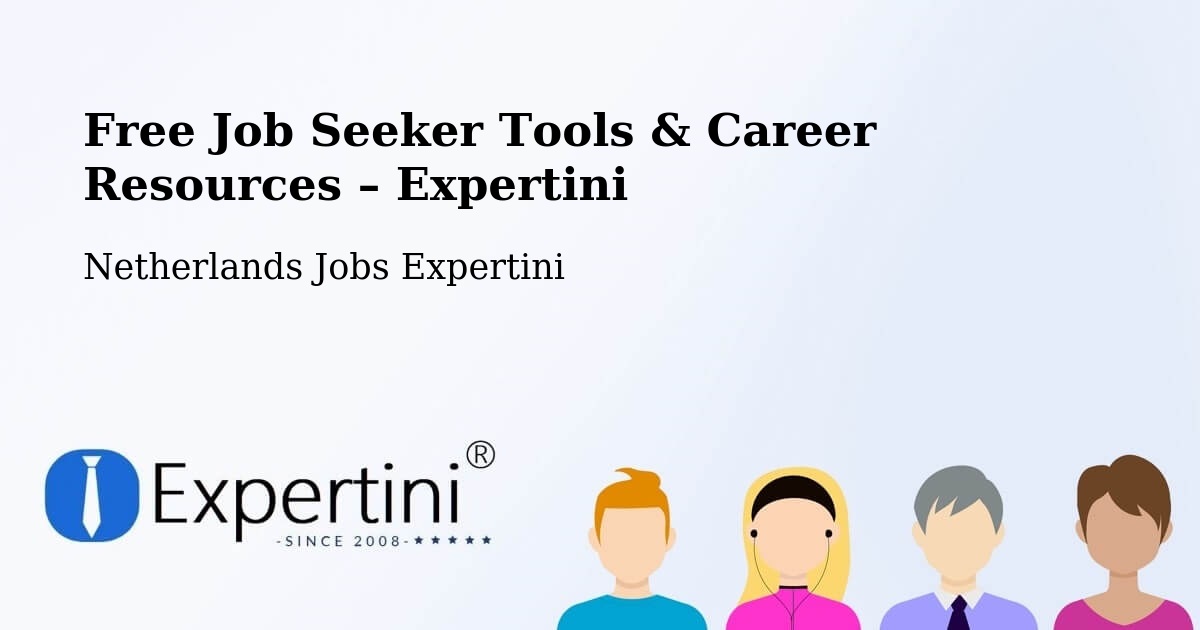 Free Job Seeker Tools & Career Resources – Baarn - Baarn, Netherlands Jobs Expertini